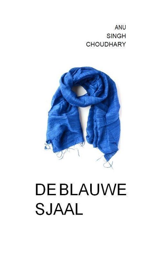 De blauwe sjaal en andere verhalen