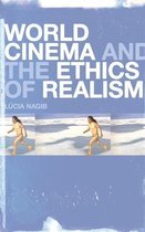 World Cinema and the Ethics of Realism