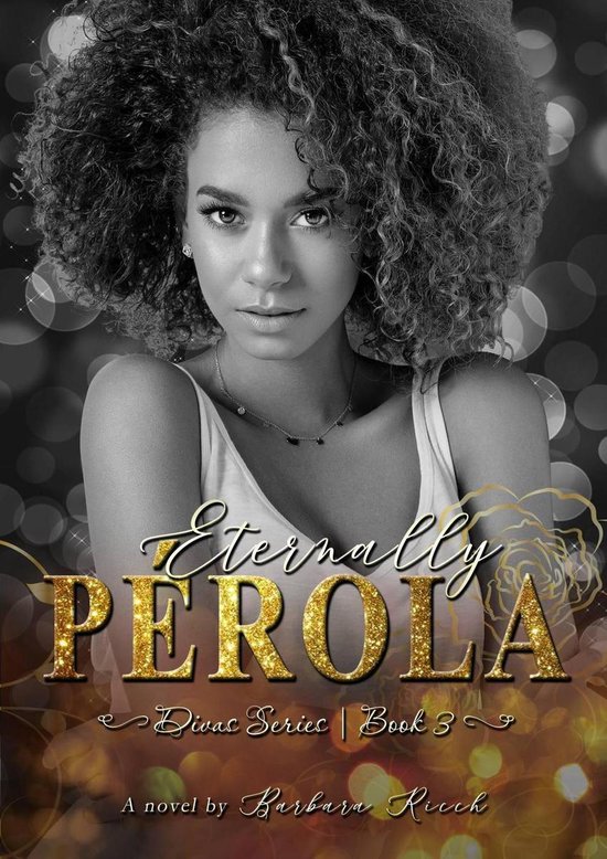 Divas Series 3 - Eternally Pérola