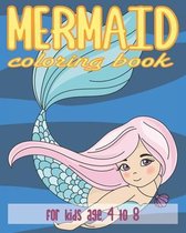 Mermaid Coloring Book for Kids Age 4 to 8