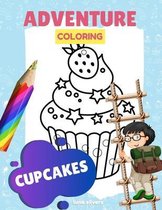 Cupcakes: ADVENTURE COLORING