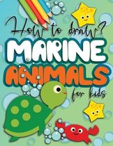 How to draw marine animals for kids