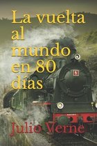 La vuelta al mundo en 80 dias