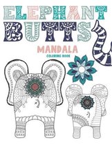 Elephant Butts Mandala Coloring Book