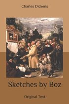 Sketches by Boz: Original Text
