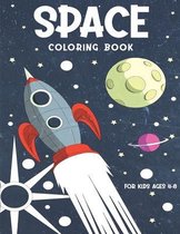Space Coloring Book For Kids Ages 4-8: