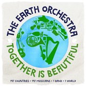 Earth Orchestra - Together Is Beautiful (LP)