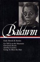 James Baldwin Early Novels & Stories
