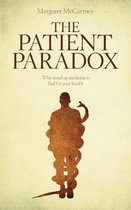 Patient Paradox