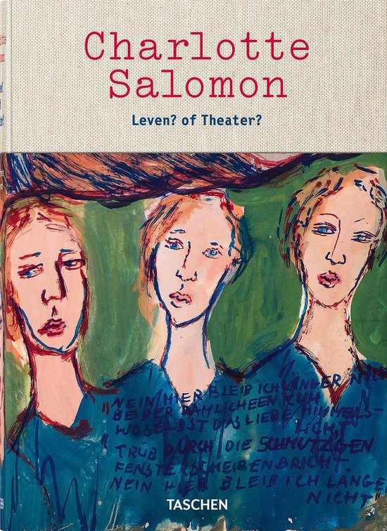 Charlotte Salomon Life Or Theatre