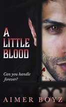 A Little Blood