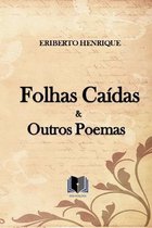 Folhas Caidas & Outros Poemas