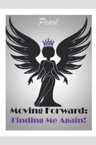Moving Forward
