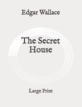 The Secret House
