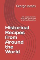 Historical Recipes from Around the World