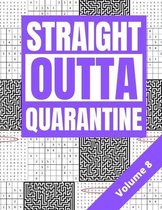 Straight Outta Quarantine