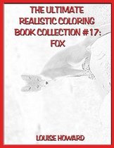 The Ultimate Realistic Coloring Book Collection #17