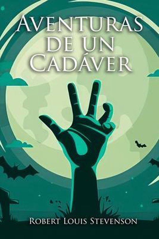 Aventuras de un Cadáver Robert Louis Stevenson Boeken bol