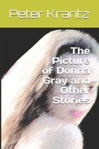 The Picture of Donna Gray and Other Stories