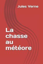 La chasse au meteore