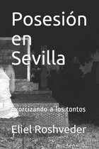 Posesion en Sevilla