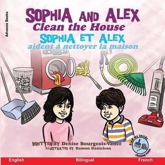 Sophia Et Alex- Sophia and Alex Clean the House - cover