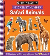 Brain Games Sticker by Number Safari Animals [with Sticker(s)] [with Sticker(s)]