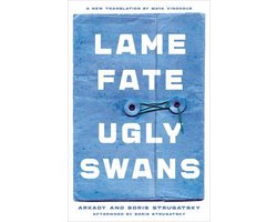 Omslag van Lame Fate Ugly Swans