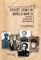 Borderlines: Russian and East European-Jewish Studies- Soviet Jews in World War II