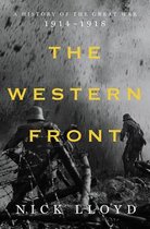 The Western Front – A History of the Great War, 1914–1918