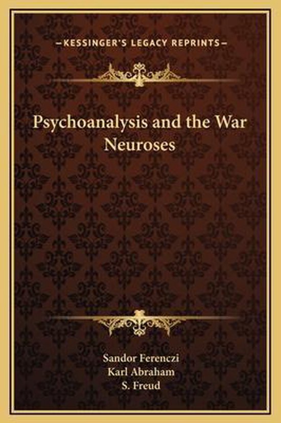 Psychoanalysis and the War Neuroses - cover