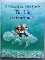 Tin Lin de reuzenvis