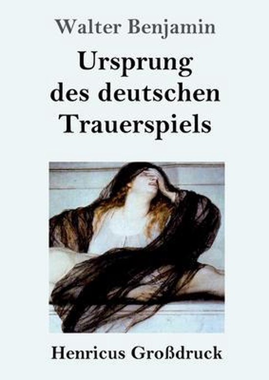Ursprung des deutschen Trauerspiels (Großdruck) - cover