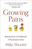 Growing Pains Making Sense of Childhood  A Psychiatrists Story
