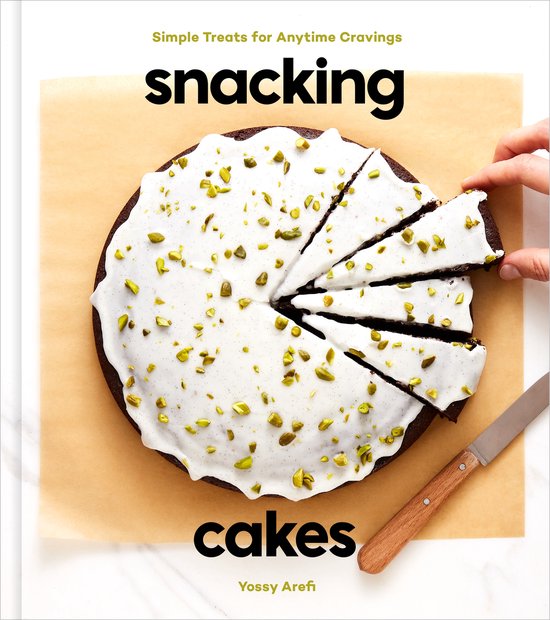 Snacking Cakes Simple Treats for Anytime Cravings A Baking B ... - cover