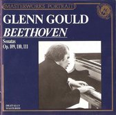 Masterworks Portait  Glenn Gould  Beethoven  Sonatas Op. 109, 110, 111