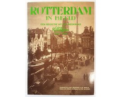 Rotterdam in beeld