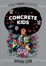 Pocket Change Collective - Concrete Kids
