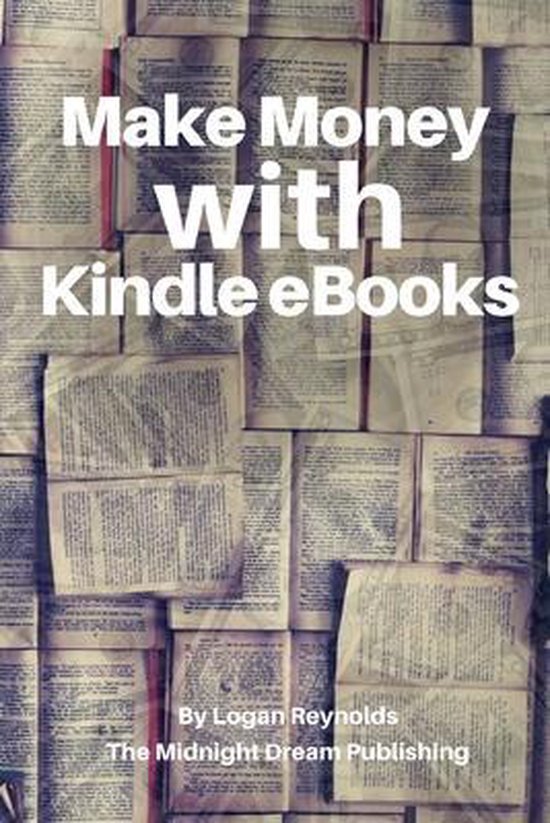 Make Money with Kindle eBooks