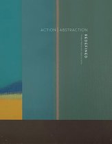 Action Abstraction Redefined: Modern Native Art: 1940s to 1970s