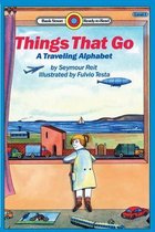 Things That Go: A Traveling Alpabet