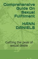 Comprehensive Guide On Sexual Fulfilment