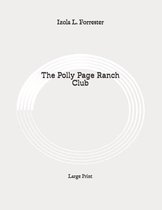 The Polly Page Ranch Club