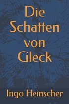 Die Schatten von Gleck