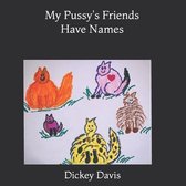 Madeline's Pussycat- My Pussycat's Friends Have Names