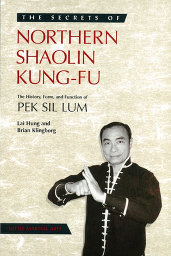 Secrets Of The Martial Arts - Secrets of Northern Shaolin Ku ... - cover