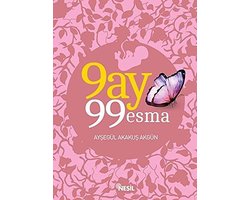 9 Ay 99 Esma