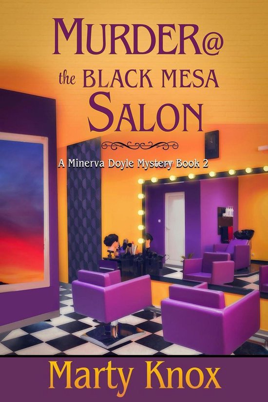 A Minerva Doyle Mystery 2 - Murder@ the Black Mesa Salon - cover