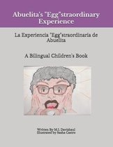 Abuelita's  Egg straordinary Experience