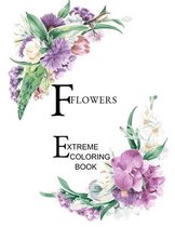 Flowers Extreme Coloring Book